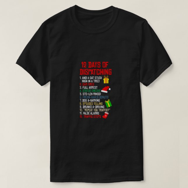 12 Days Of Dispatching Christmas Pajama X-mas Disp T-Shirt (Design Front)
