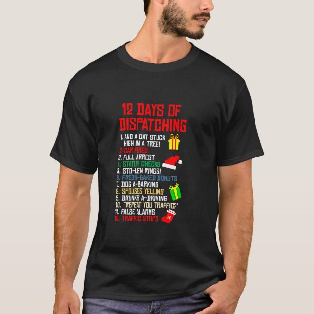 12 Days Of Dispatching Christmas Pajama X Mas Disp T-Shirt (Front)