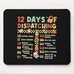 12 Days Of Dispatching Funny 911 Dispatcher Christ Mouse Mat