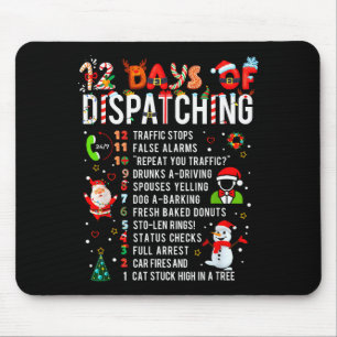 12 Days Of Dispatching Funny Christmas Dispatcher Mouse Mat