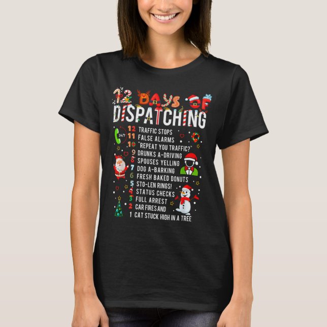 12 Days Of Dispatching Funny Christmas Dispatcher  T-Shirt (Front)