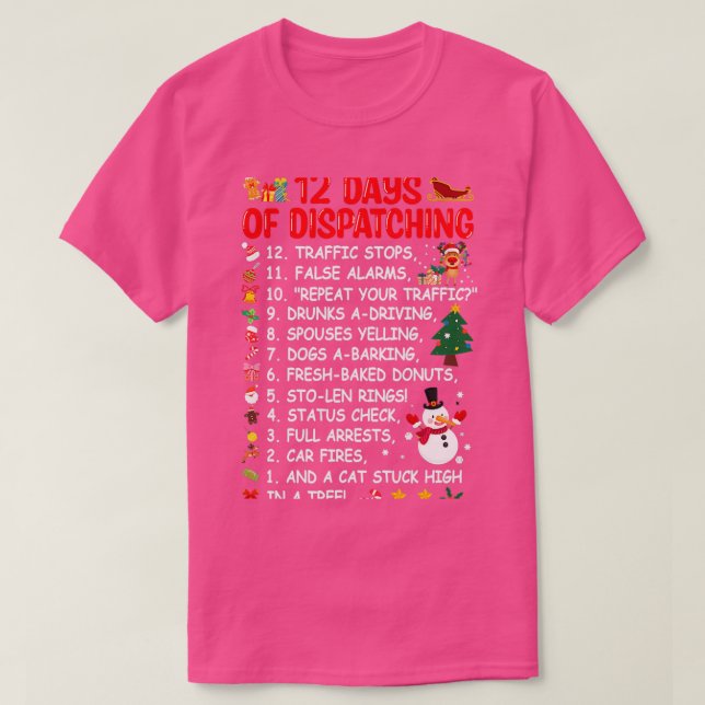 12 Days Of Dispatching Funny Dispatcher Christmas  T-Shirt (Design Front)