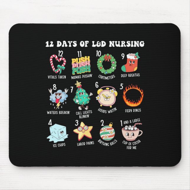 12 Days Of Landd Unit Nursing Labour Delivery Nurs Mouse Mat (Front)