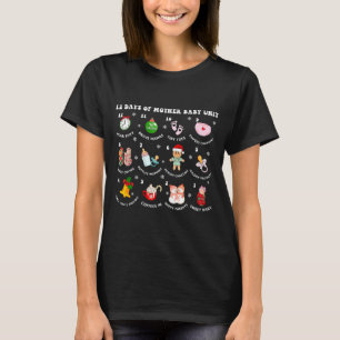 12 Days Of Mbu Mother Baby Nurse Christmas Stpartu T-Shirt