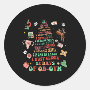 12 Days Of Ob-gyn Christmas Tree Labor & Deliv Classic Round Sticker