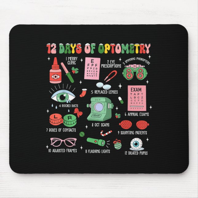 12 Days Of Optometry Christmas Eye Doctor Optometr Mouse Mat (Front)