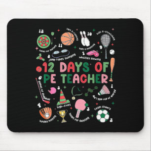 12 Days Of Pe Teacher Physical Education Gym Coach Mouse Mat