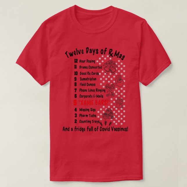 12 Days of Pharmacy Christmas 1 T-Shirt (Design Front)