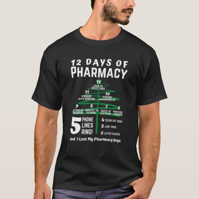 12 Days Of Pharmacy, Christmas Pharmacy, Pharmacy T-Shirt (Front)