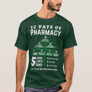12 days of pharmacy, christmas pharmacy, pharmacy T-Shirt