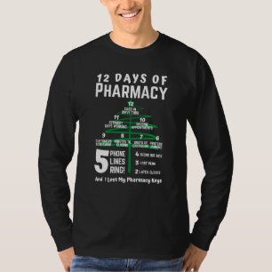 12 Days Of Pharmacy Christmas Tree Xmas Pharmacist T-Shirt