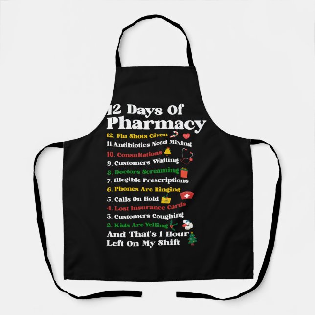 12 Days of Pharmacy Funny Christmas Pharmacist Tec Apron (Front)