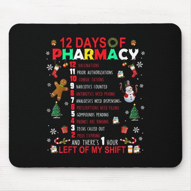 12 Days Of Pharmacy Funny Christmas Pharmacist Tec Mouse Mat (Front)