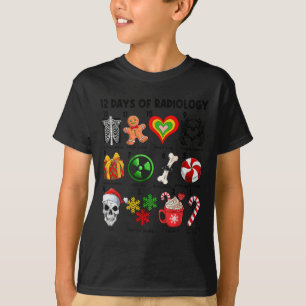 12 Days Of Radiology Xray Tech Ct Mri Merry Christ T-Shirt