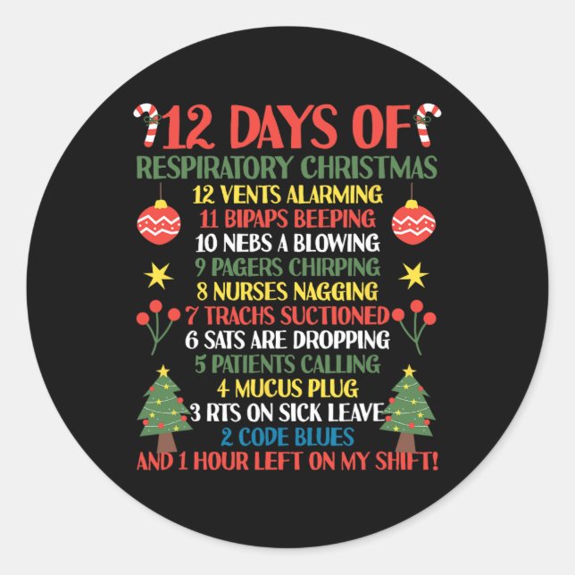 12 Days Of Respiratory Therapist Christmas Funny R Classic Round Sticker (Front)