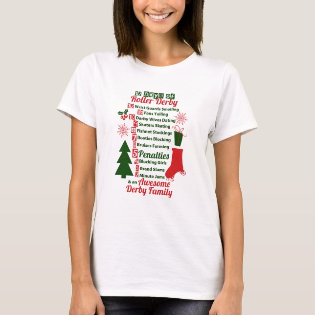 12 Days of Roller Derby Christmas, Roller Skating T-Shirt (Front)