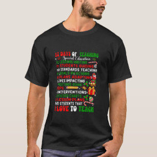 12 Days of Teaching Special Education 5 IEPS Xmas  T-Shirt
