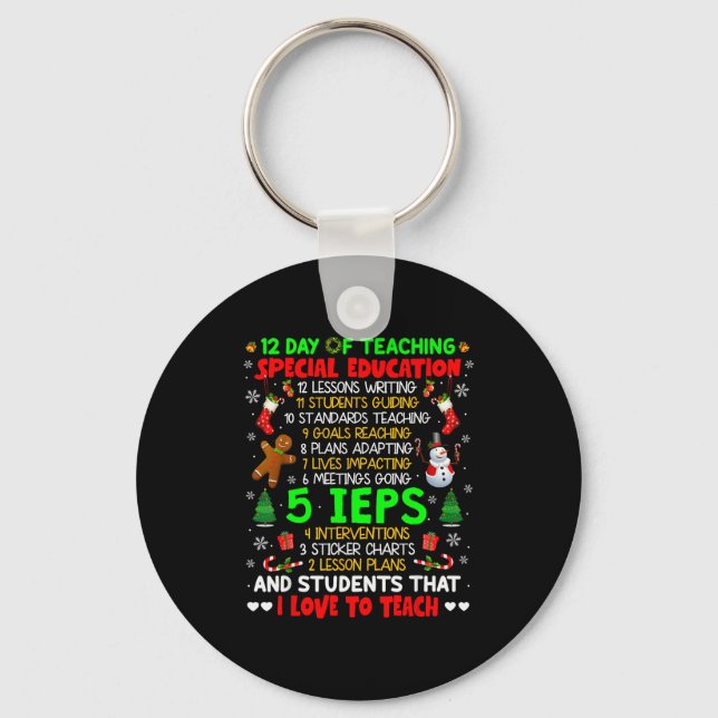 12 Days Of Teaching Special Education Ieps Sped Te Key Ring (Front)