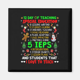 12 Days Of Teaching Special Education Ieps Sped Te Magnet
