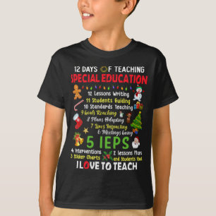 12 Days Of Teaching Special Education Teacher Elf  T-Shirt