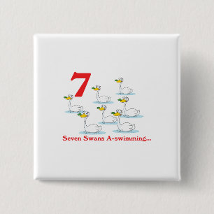 12 days seven swans a-swimming 15 cm square badge