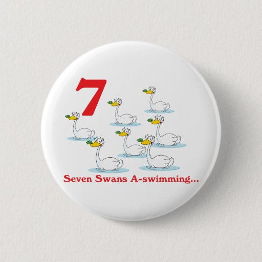 Image of 12 days seven swans a-swimming 6 Cm Round Badge