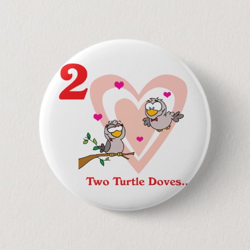 Image of 12 days two turtle doves 6 Cm Round Badge