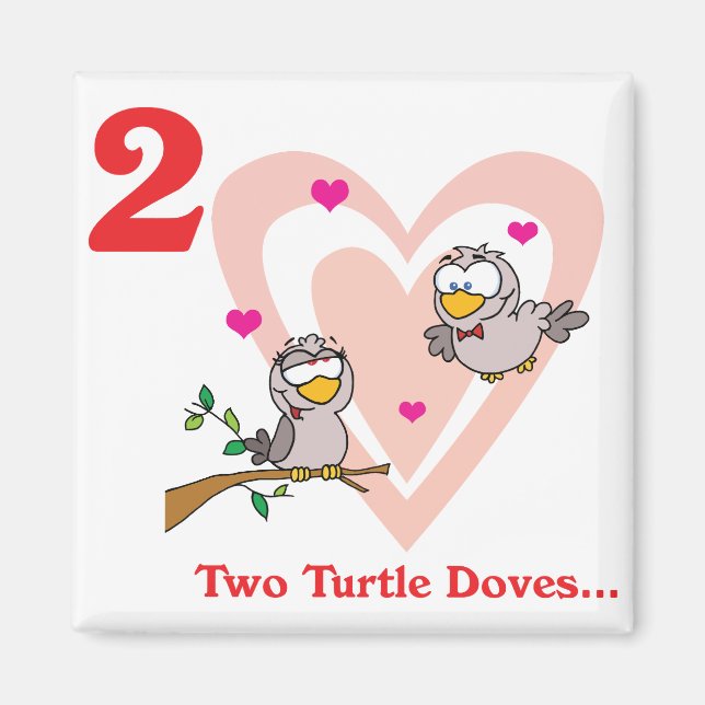 12 days two turtle doves magnet (Front)
