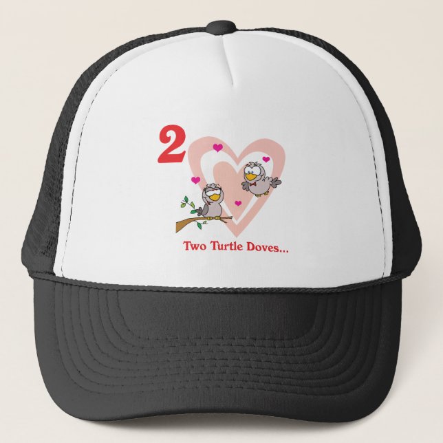 12 days two turtle doves trucker hat (Front)