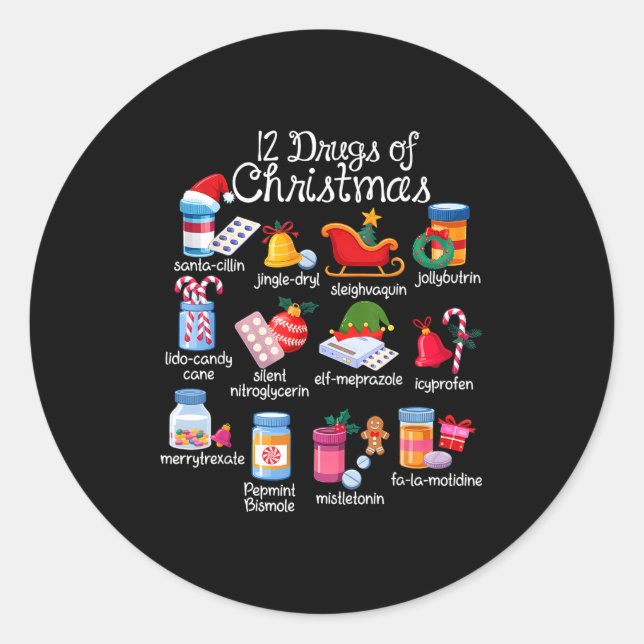 12 Drugs Of Christmas Pharmacist Technician Pharma Classic Round Sticker (Front)