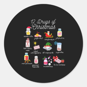 12 Drugs Of Christmas Pharmacist Technician Pharma Classic Round Sticker