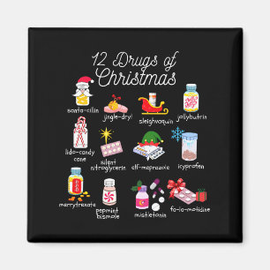 12 Drugs Of Christmas Pharmacist Technician Pharma Magnet