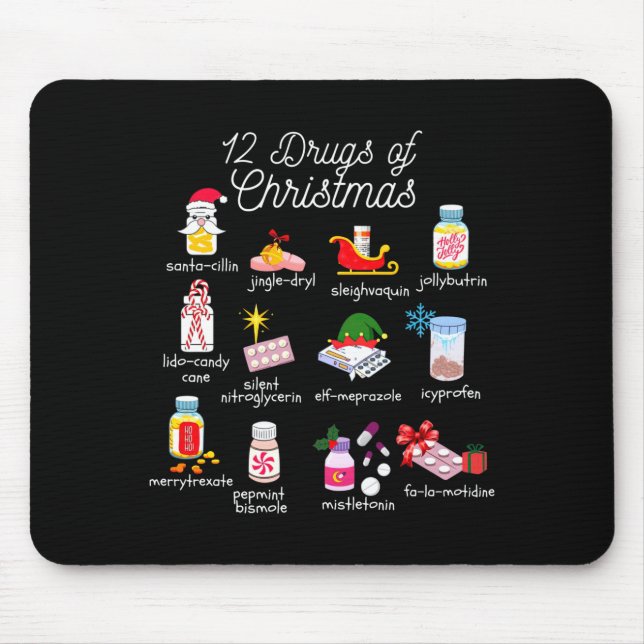 12 Drugs Of Christmas Pharmacist Technician Pharma Mouse Mat (Front)