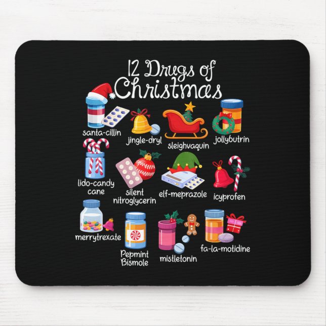 12 Drugs Of Christmas Pharmacist Technician Pharma Mouse Mat (Front)