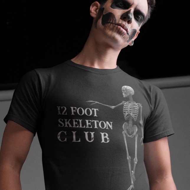 12 Foot Skeleton Club Halloween T-Shirt (Creator Uploaded)