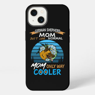 12 German Shepherd Mum Just Like Normal Mum Only W iPhone 13 Case
