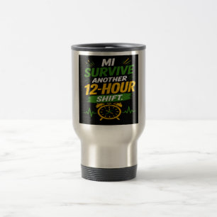 12 hour shift Custom Jamaican CNA/Nurse Travel Mug