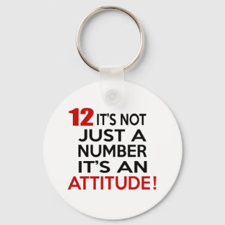 12 it's not just a number it's an attitude key ring