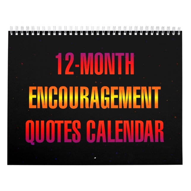 12-Month Encouragement Quotes Calendar (Cover)