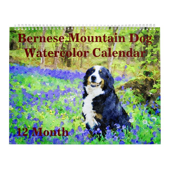 12 Month Regal Bernese Mountain Dogs Watercolor Calendar (Cover)
