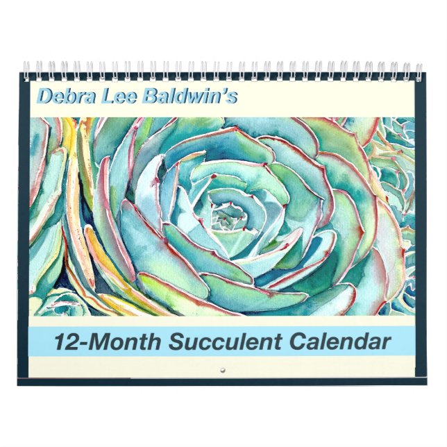 12-Month Succulent Calendar by Debra Lee Baldwin (Cover)