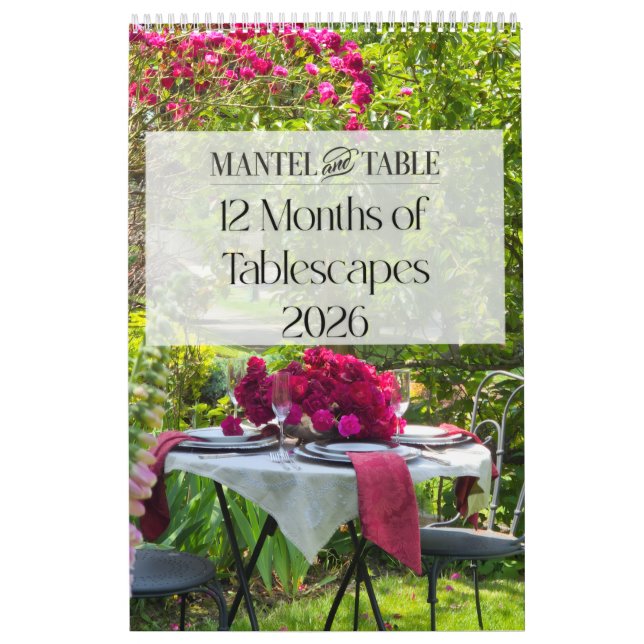 12 Months of Beautiful Tablescapes 2026 Calendar (Cover)