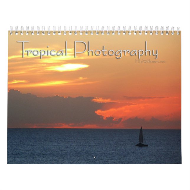 12 Months of Tropical Photography, 1st Edition Calendar (Cover)