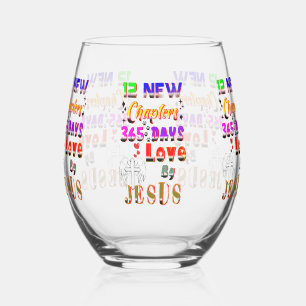 12 New Chapters 365 Days Love By Jesus Stemless Wine Glass