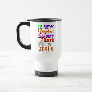 12 New Chapters 365 Days Love By Jesus Travel Mug