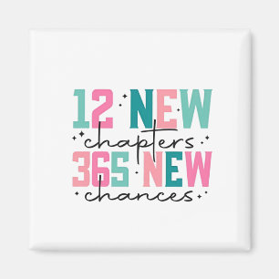 12 New Chapters, 365 New Chances 100 Days Magnet
