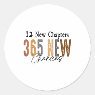 12 New Chapters 365 New Chances Family  Classic Round Sticker