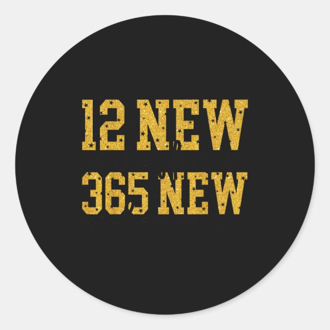 12 New Chapters 365 New Chances Happy New Year Par Classic Round Sticker (Front)