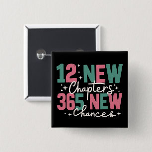 12 New Chapters 365 New Chances Inspirational 15 Cm Square Badge