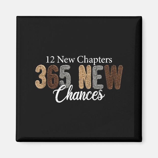 12 New Chapters 365 New Chances  Magnet (Front)